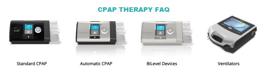 CPAP Therapy Frequently Asked Questions (FAQ)
